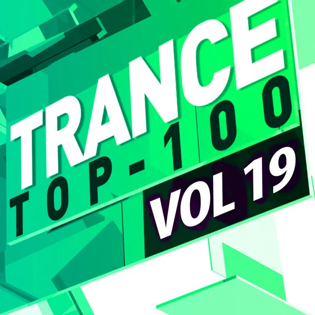 Trance Top 100 Vol. 19 artwork